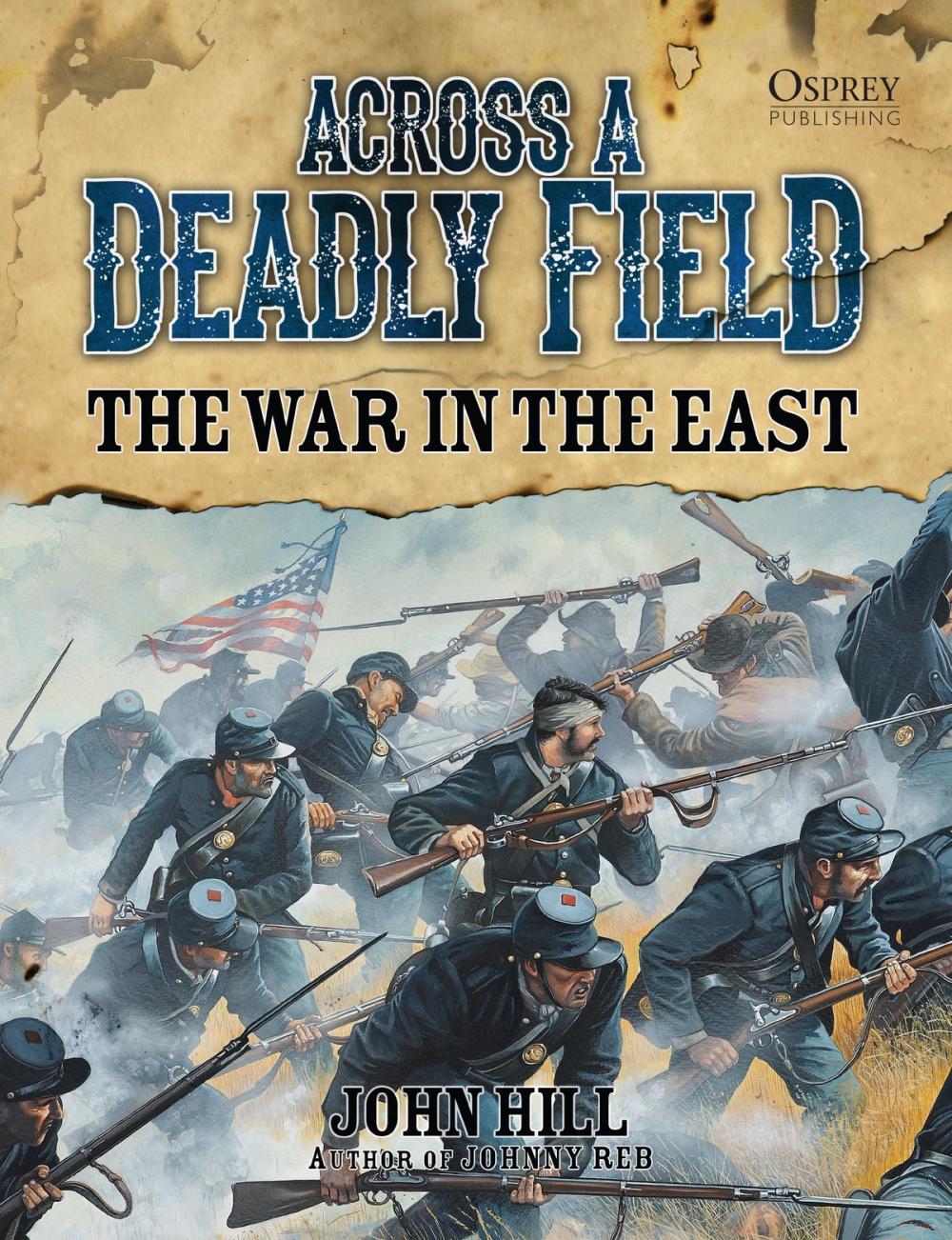 Big bigCover of Across A Deadly Field: The War in the East