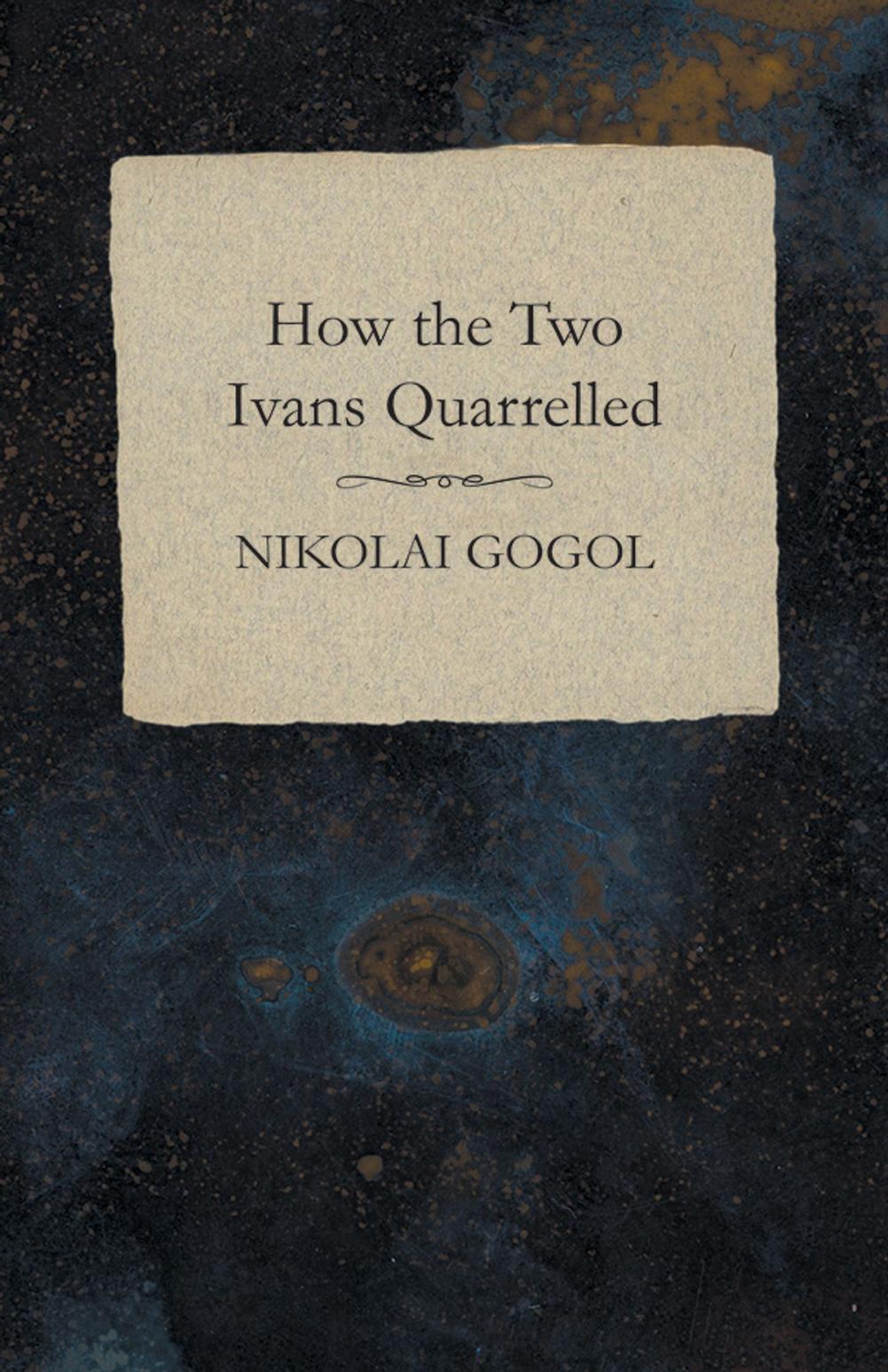 Big bigCover of How the Two Ivans Quarrelled