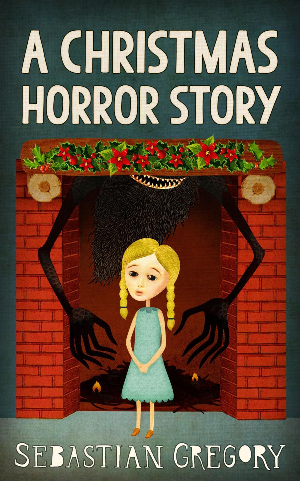 Big bigCover of A Christmas Horror Story