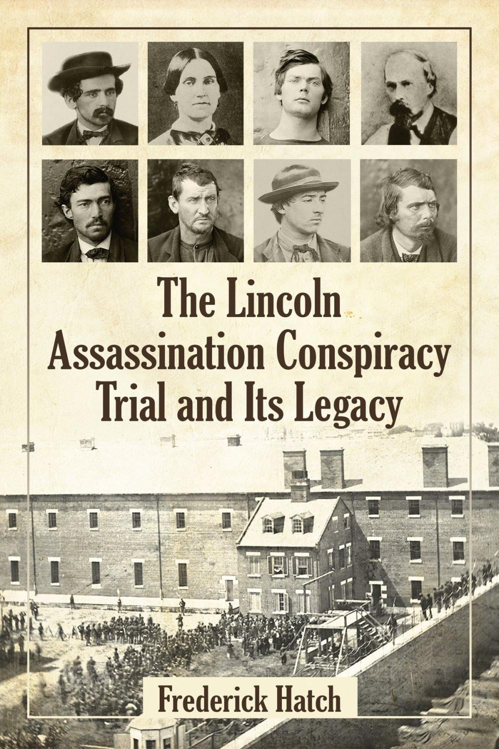 Big bigCover of The Lincoln Assassination Conspiracy Trial and Its Legacy