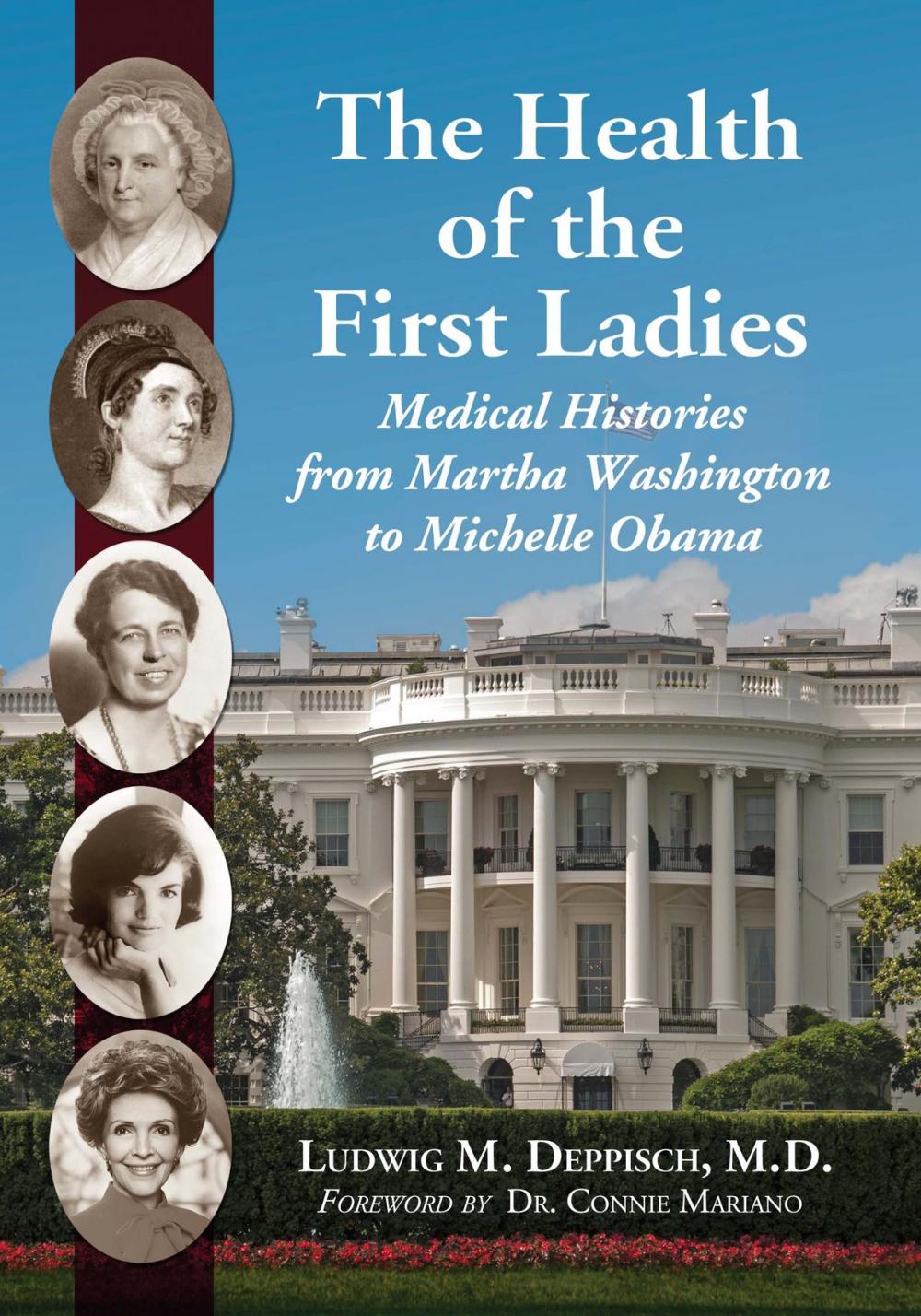 Big bigCover of The Health of the First Ladies