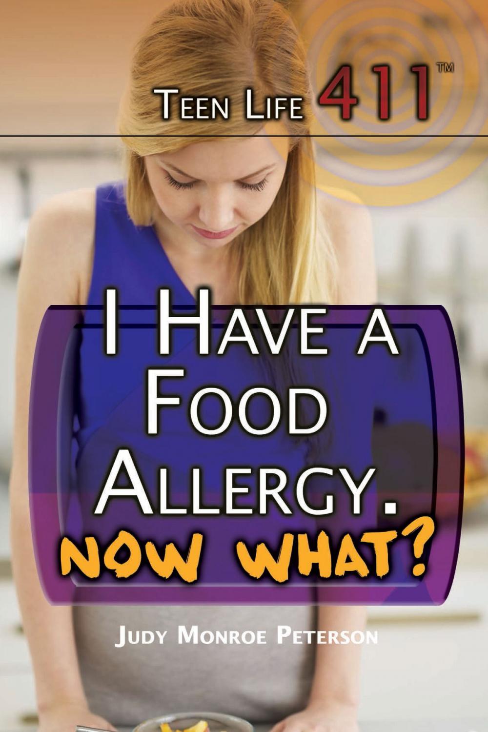 Big bigCover of I Have a Food Allergy. Now What?