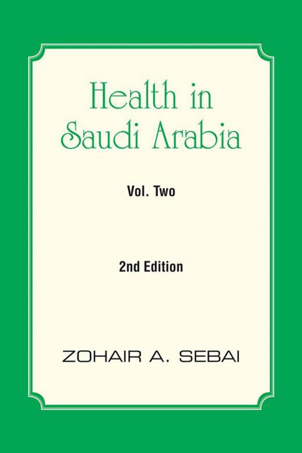 Big bigCover of Health in Saudi Arabia Volume Two