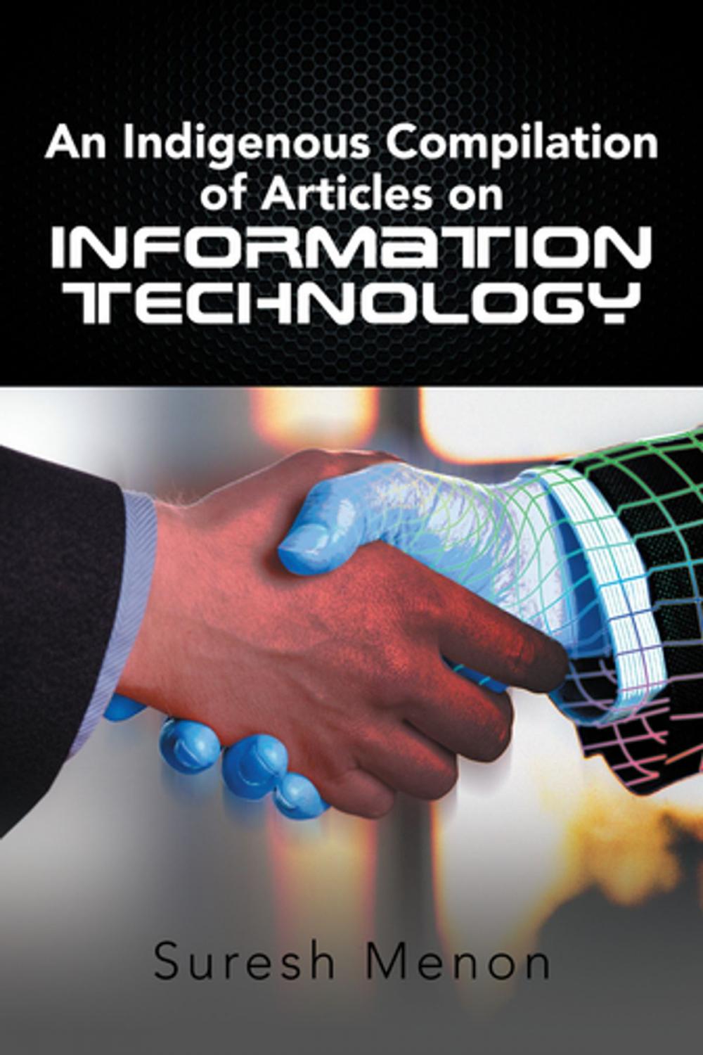 Big bigCover of An Indigenous Compilation of Articles on Information Technology