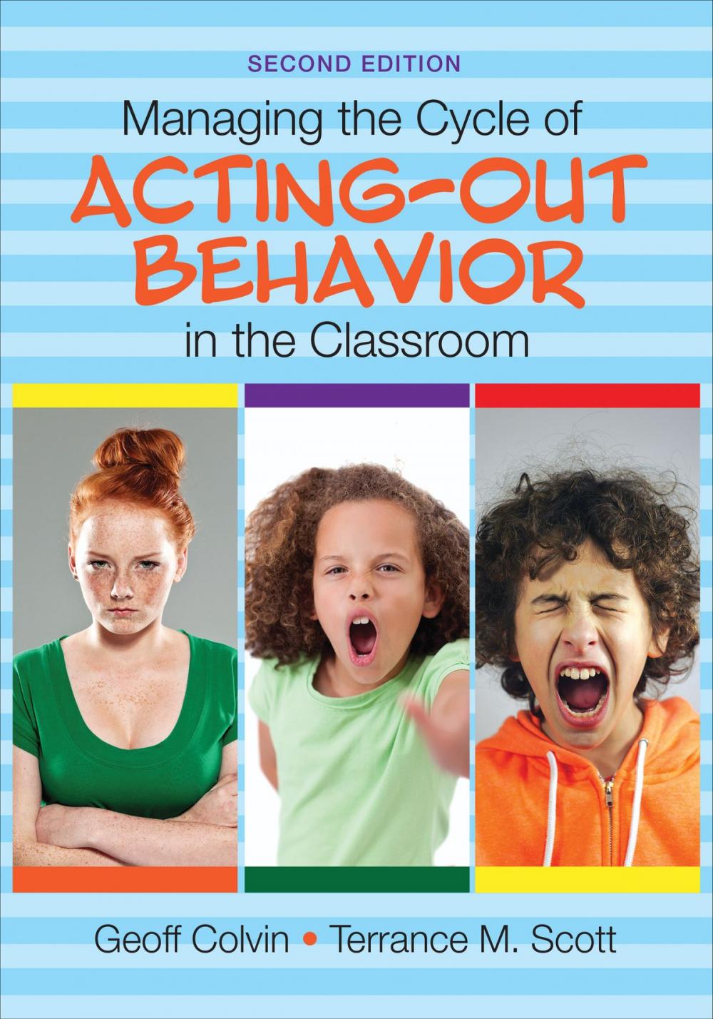 Big bigCover of Managing the Cycle of Acting-Out Behavior in the Classroom