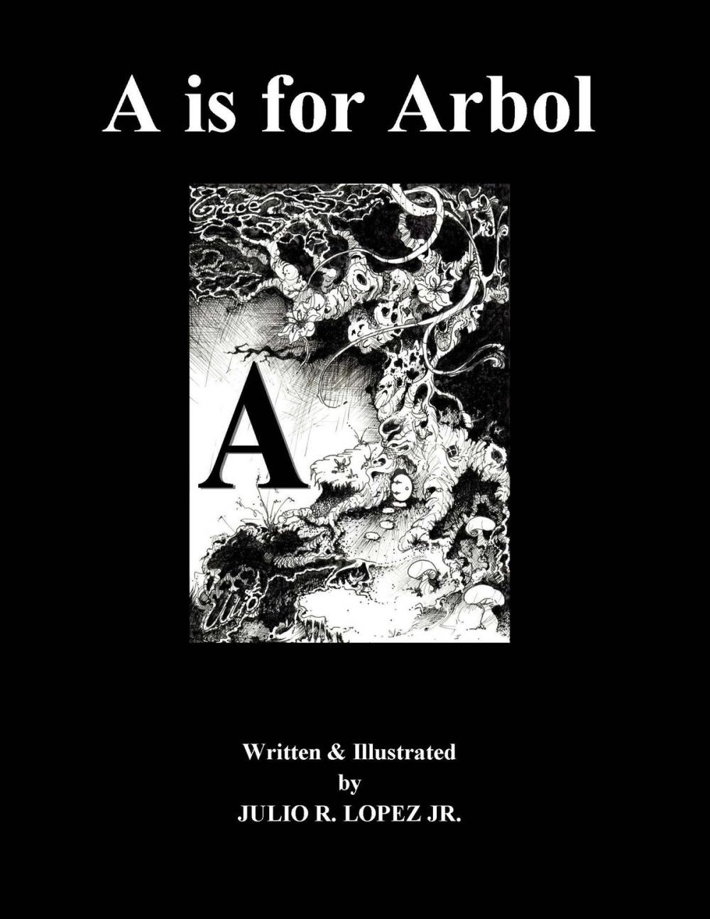 Big bigCover of A is for Arbol