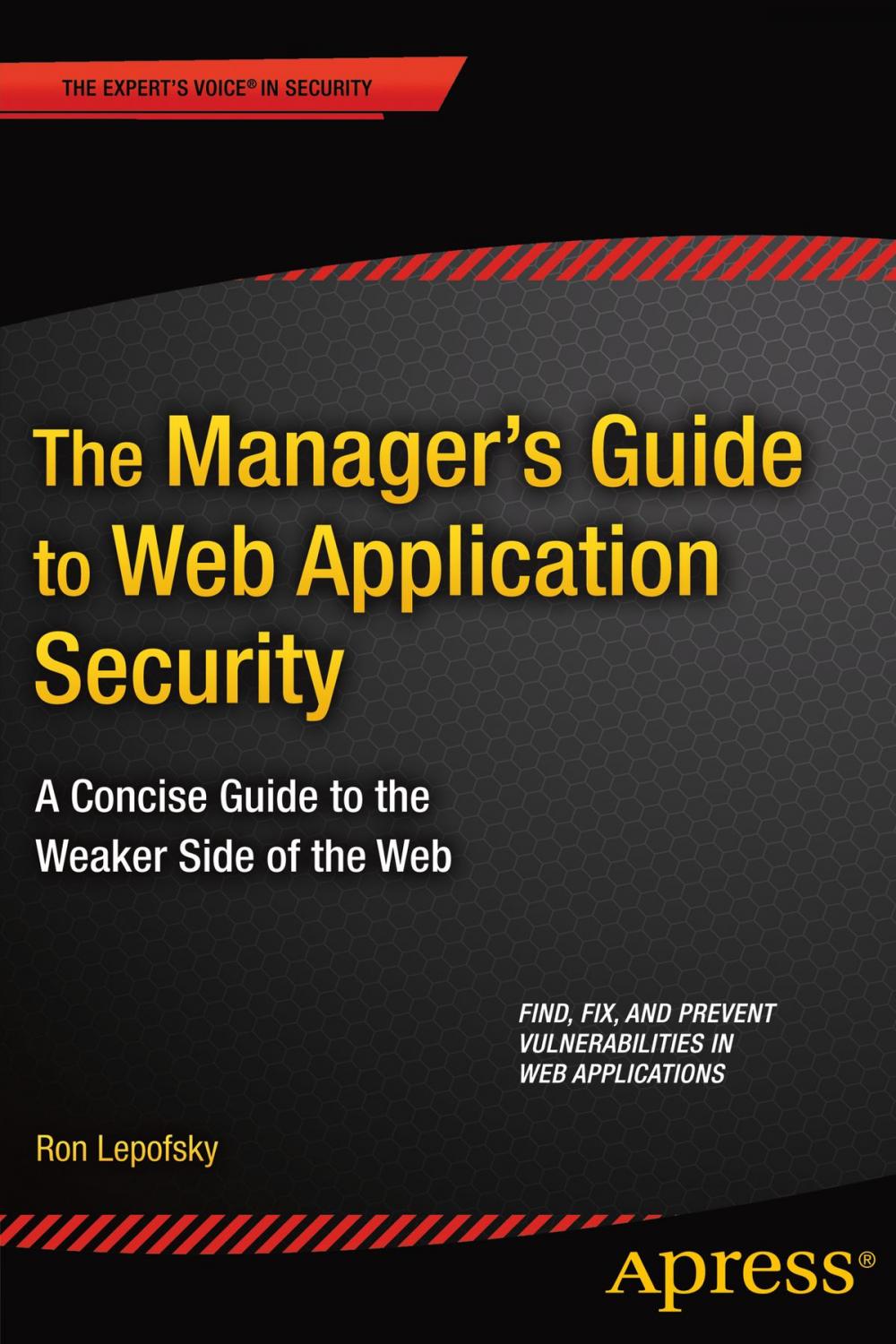 Big bigCover of The Manager's Guide to Web Application Security