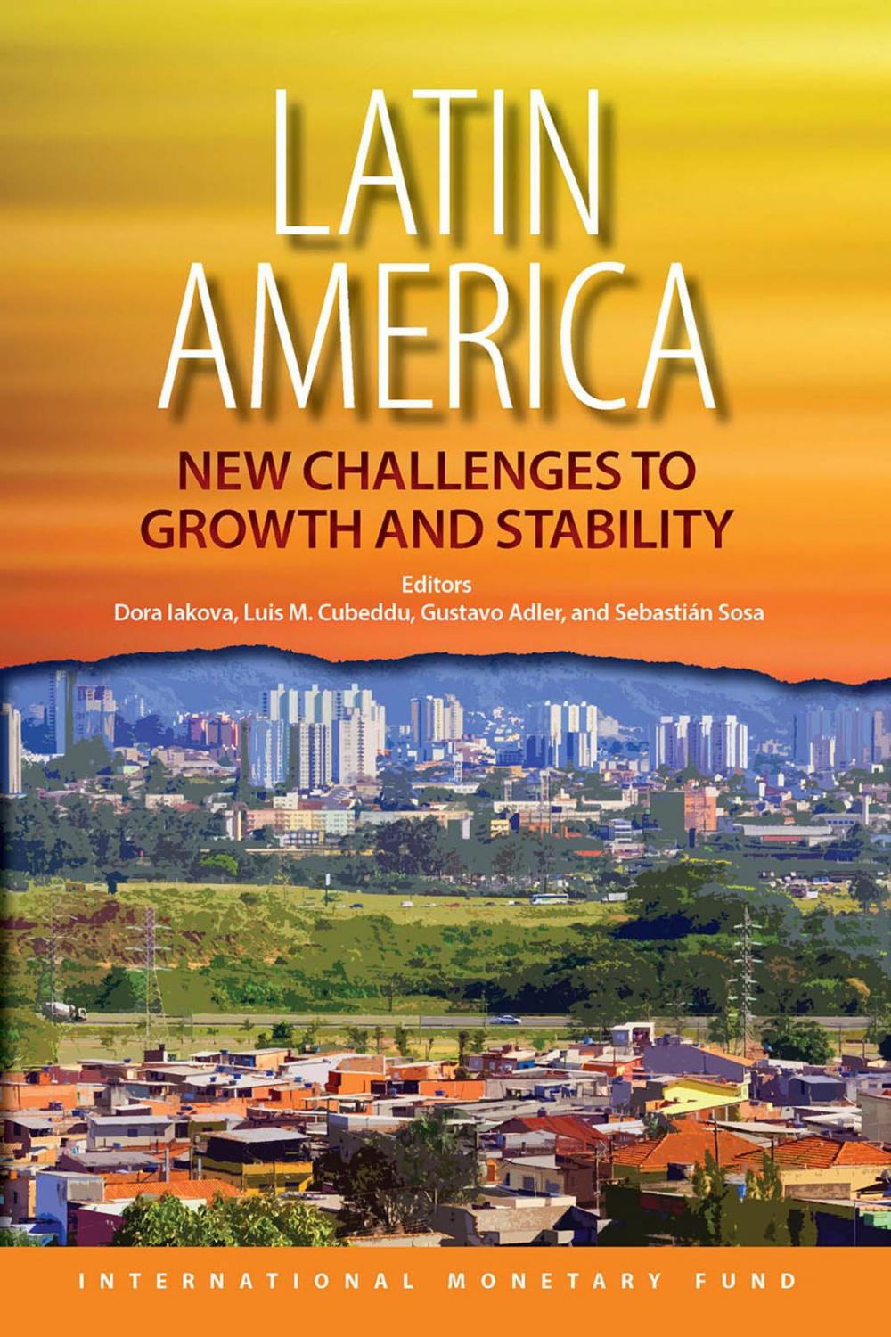 Big bigCover of Latin America: New Challenges to Growth and Stability