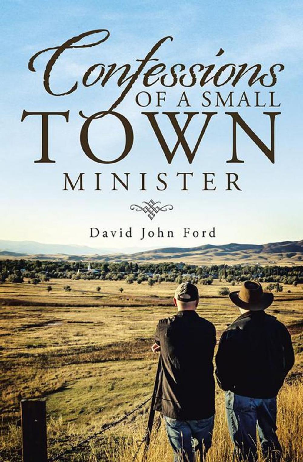 Big bigCover of Confessions of a Small Town Minister