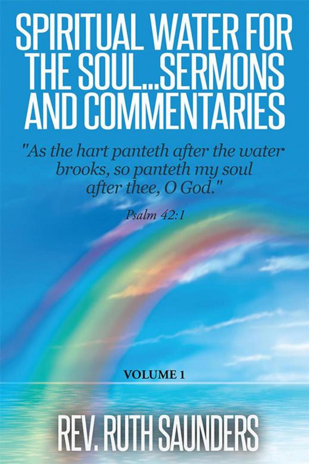 Big bigCover of Spiritual Water for the Soul...Sermons and Commentaries