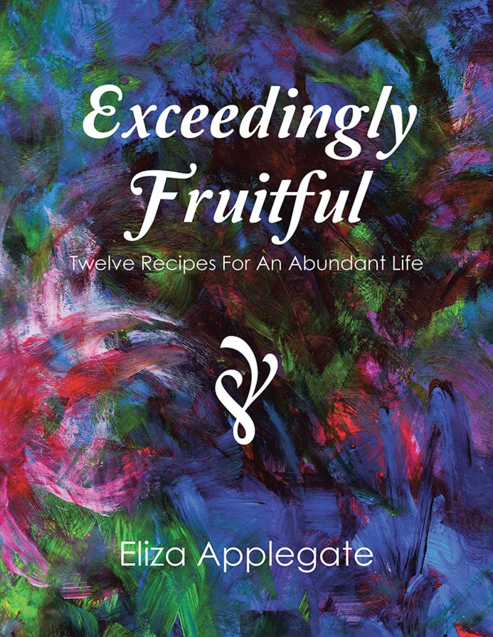 Big bigCover of Exceedingly Fruitful