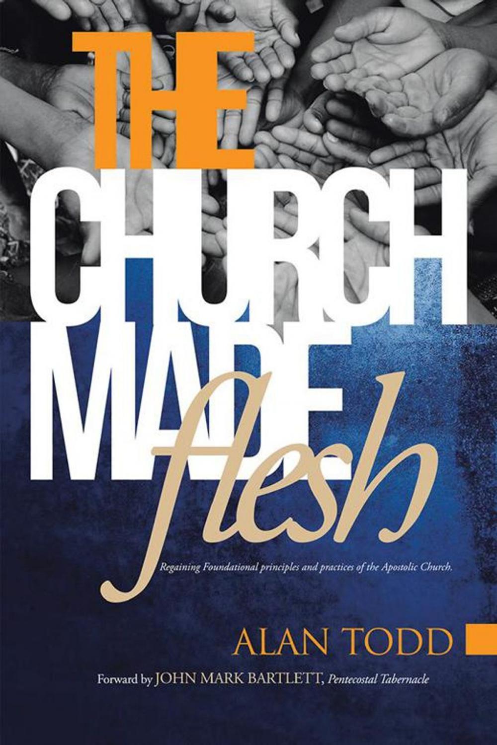 Big bigCover of The Church Made Flesh