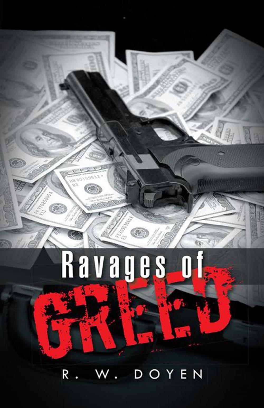 Big bigCover of Ravages of Greed