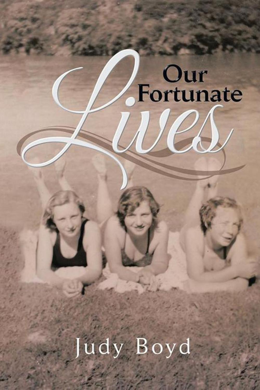 Big bigCover of Our Fortunate Lives