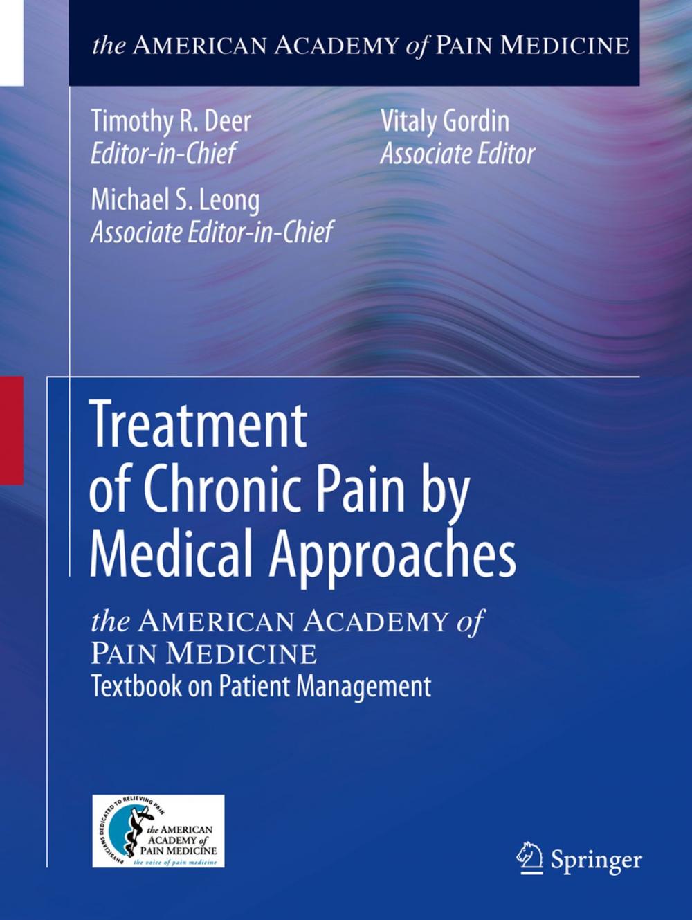 Big bigCover of Treatment of Chronic Pain by Medical Approaches