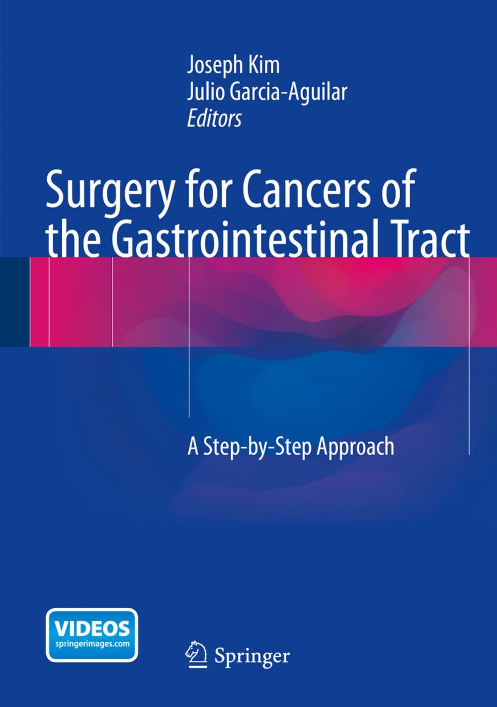 Big bigCover of Surgery for Cancers of the Gastrointestinal Tract