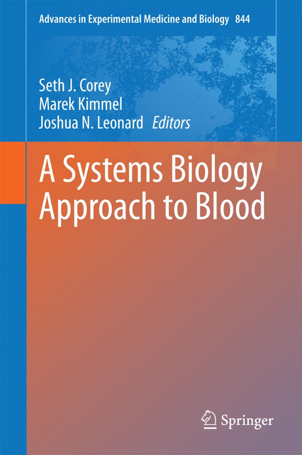 Big bigCover of A Systems Biology Approach to Blood