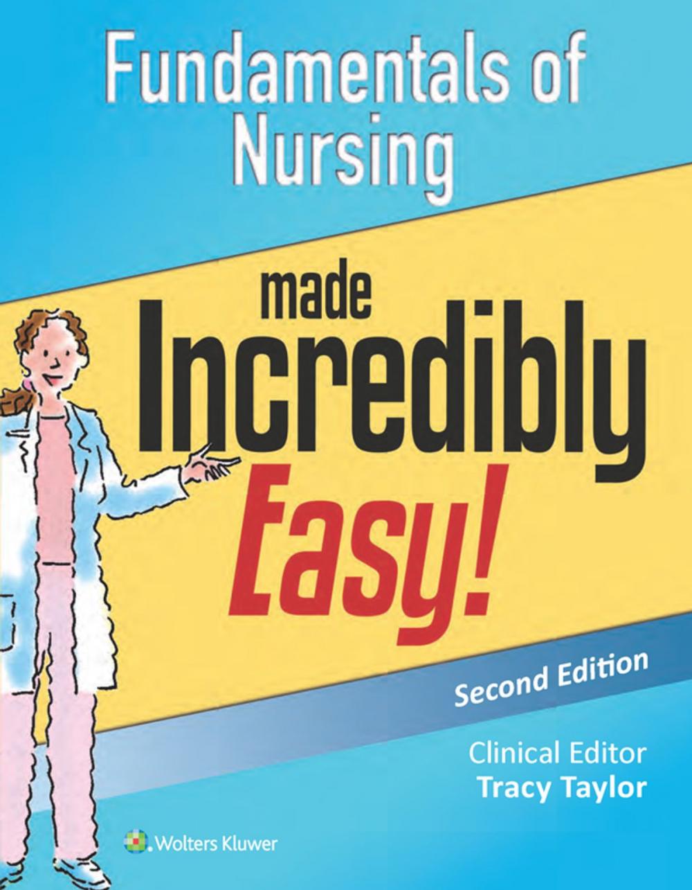 Big bigCover of Fundamentals of Nursing Made Incredibly Easy!