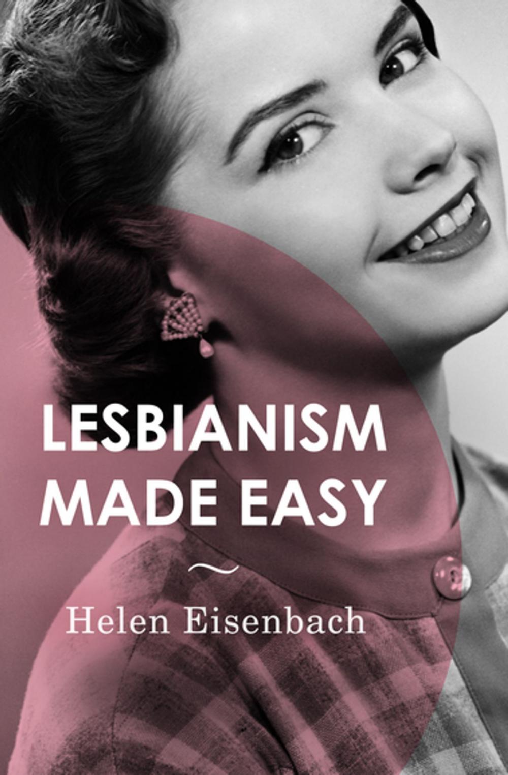 Big bigCover of Lesbianism Made Easy