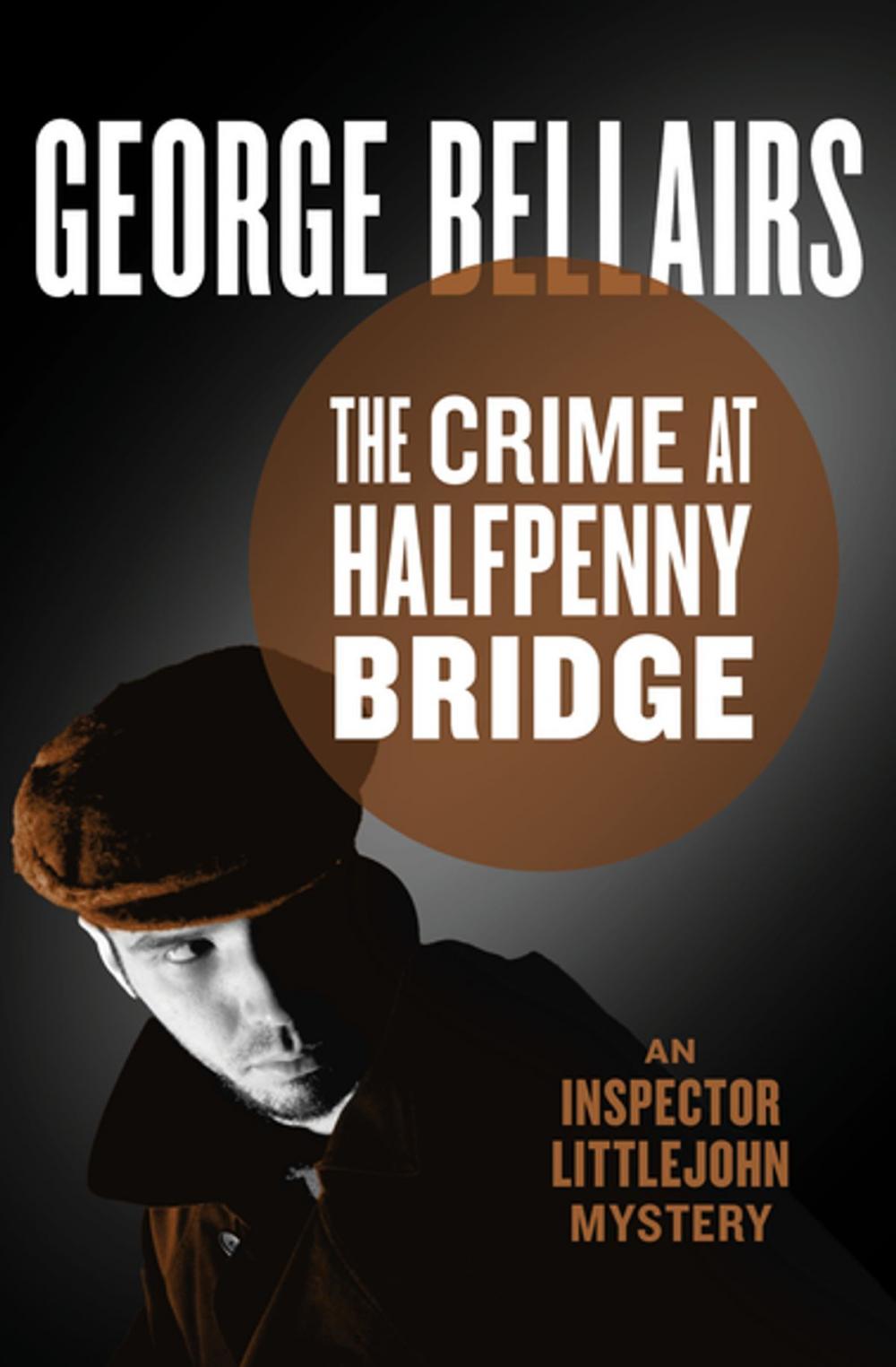 Big bigCover of The Crime at Halfpenny Bridge