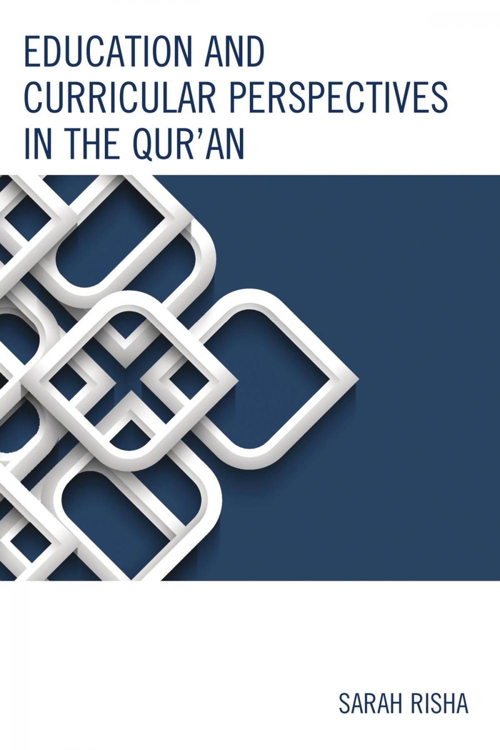 Big bigCover of Education and Curricular Perspectives in the Qur'an