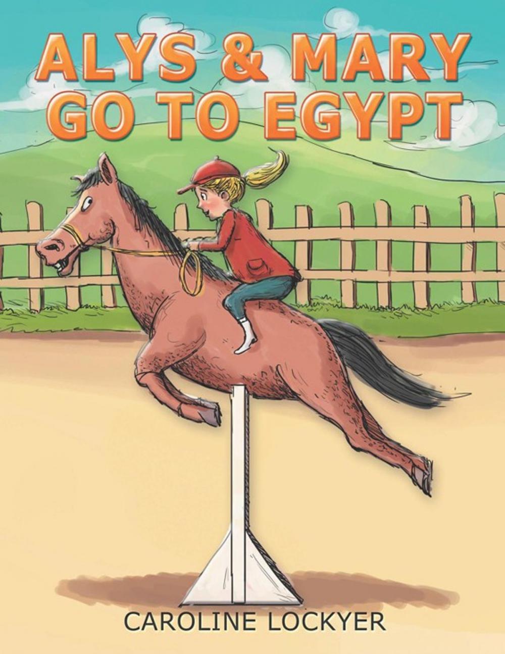 Big bigCover of Alys & Mary Go to Egypt