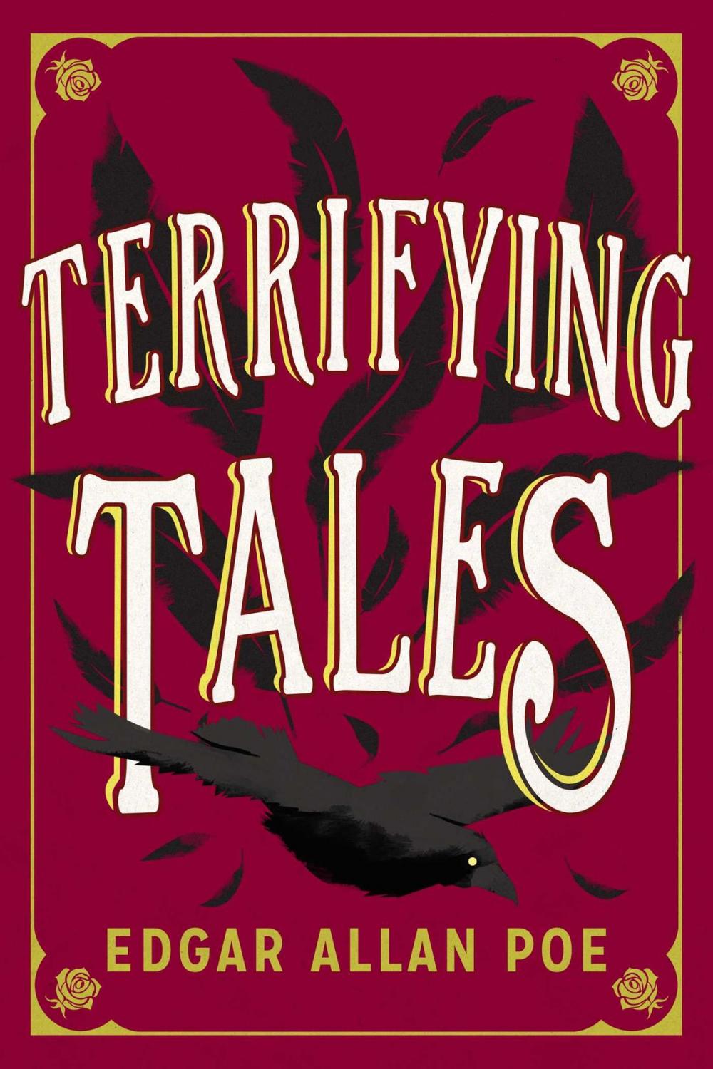 Big bigCover of The Terrifying Tales by Edgar Allan Poe