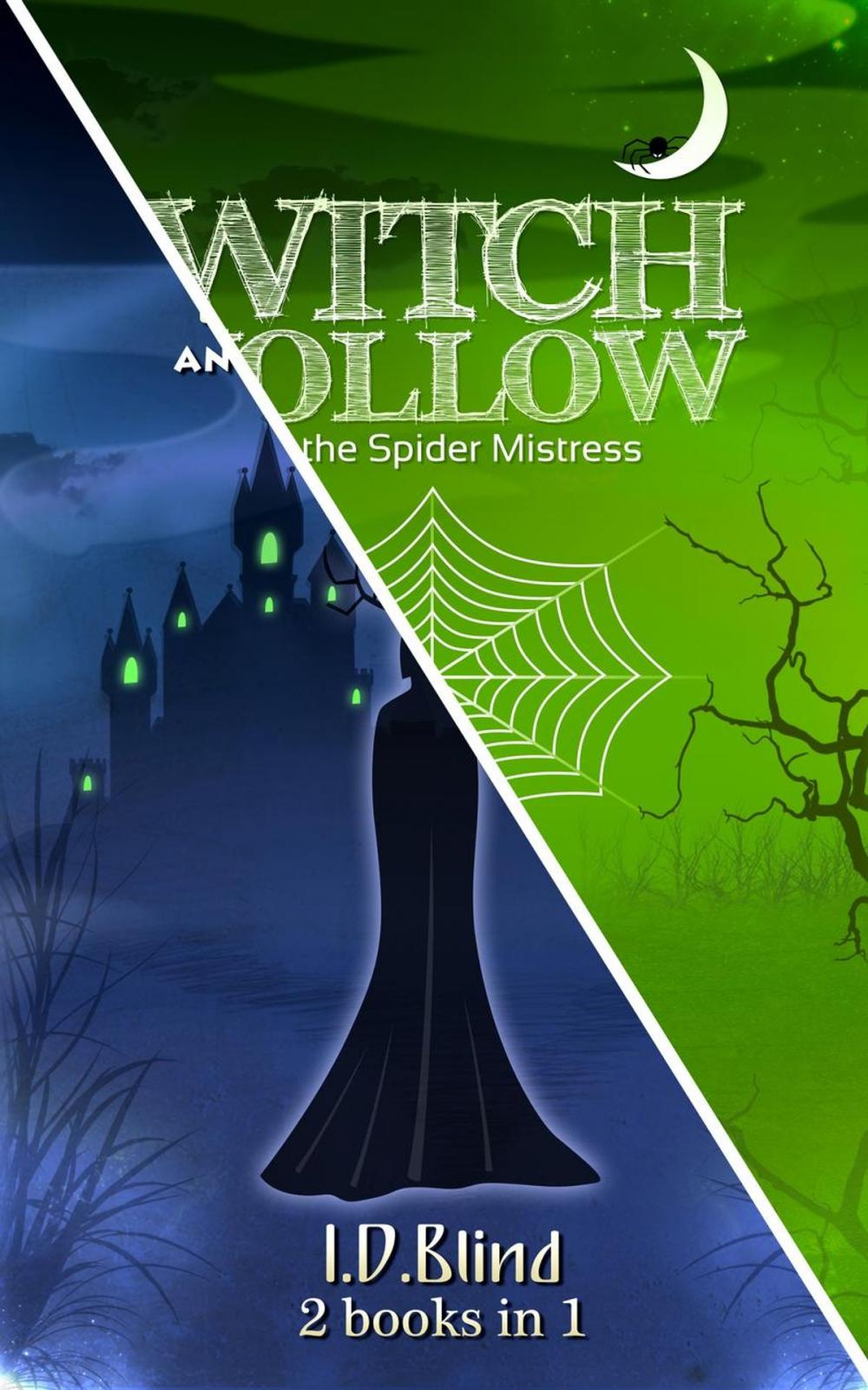 Big bigCover of Witch Hollow (books 3 and 4)