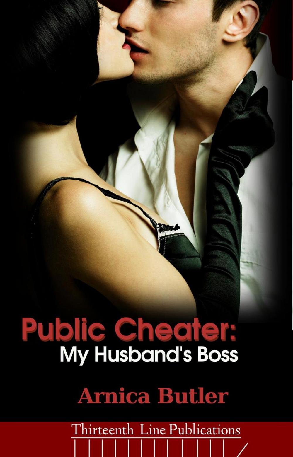 Big bigCover of Public Cheater: My Husband's Boss