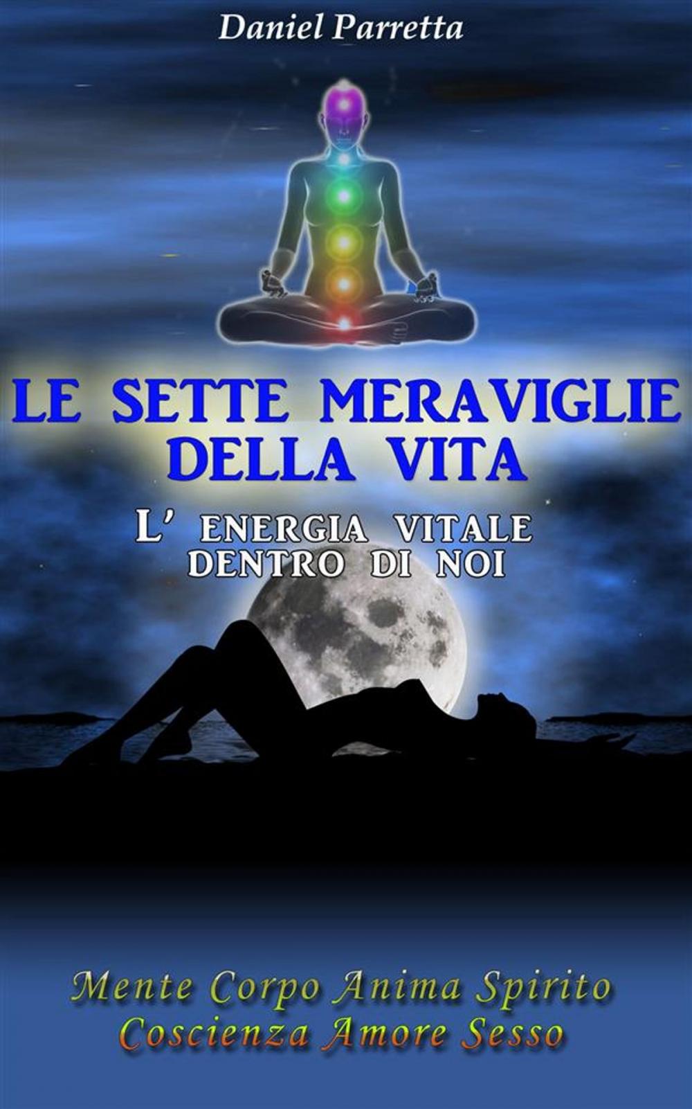 Big bigCover of Le Sette Meraviglie della Vita