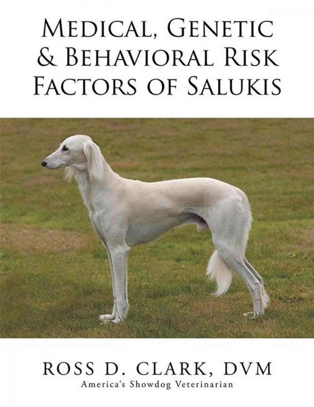 Big bigCover of Medical, Genetic & Behavioral Risk Factors of Salukis