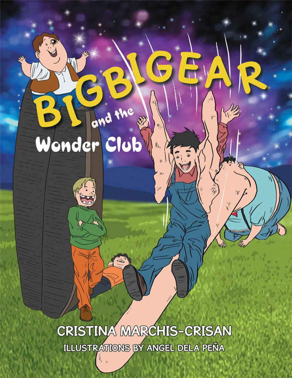 Big bigCover of Bigbigear and the Wonder Club