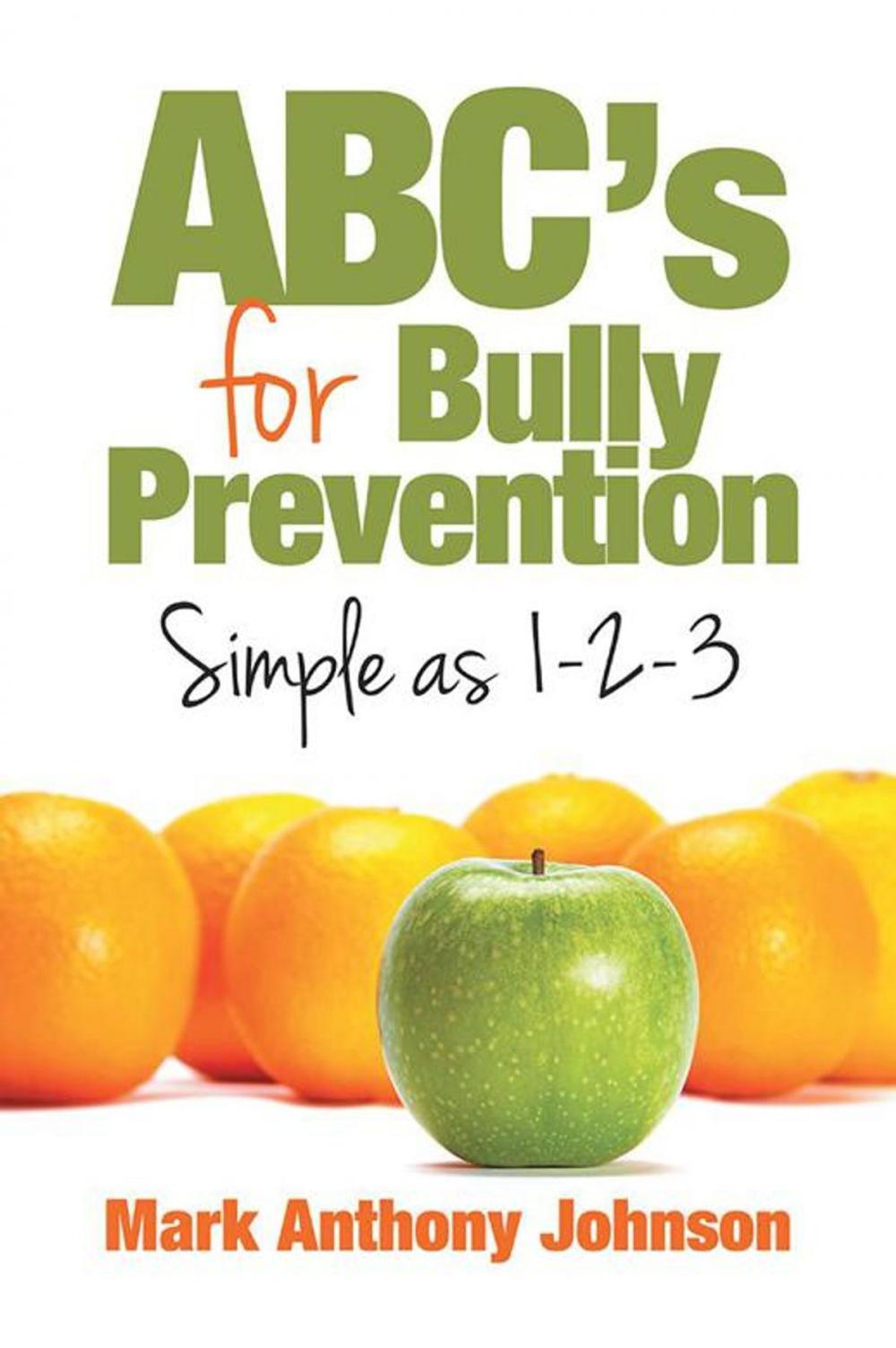 Big bigCover of Abc’S for Bully Prevention, Simple as 1-2-3