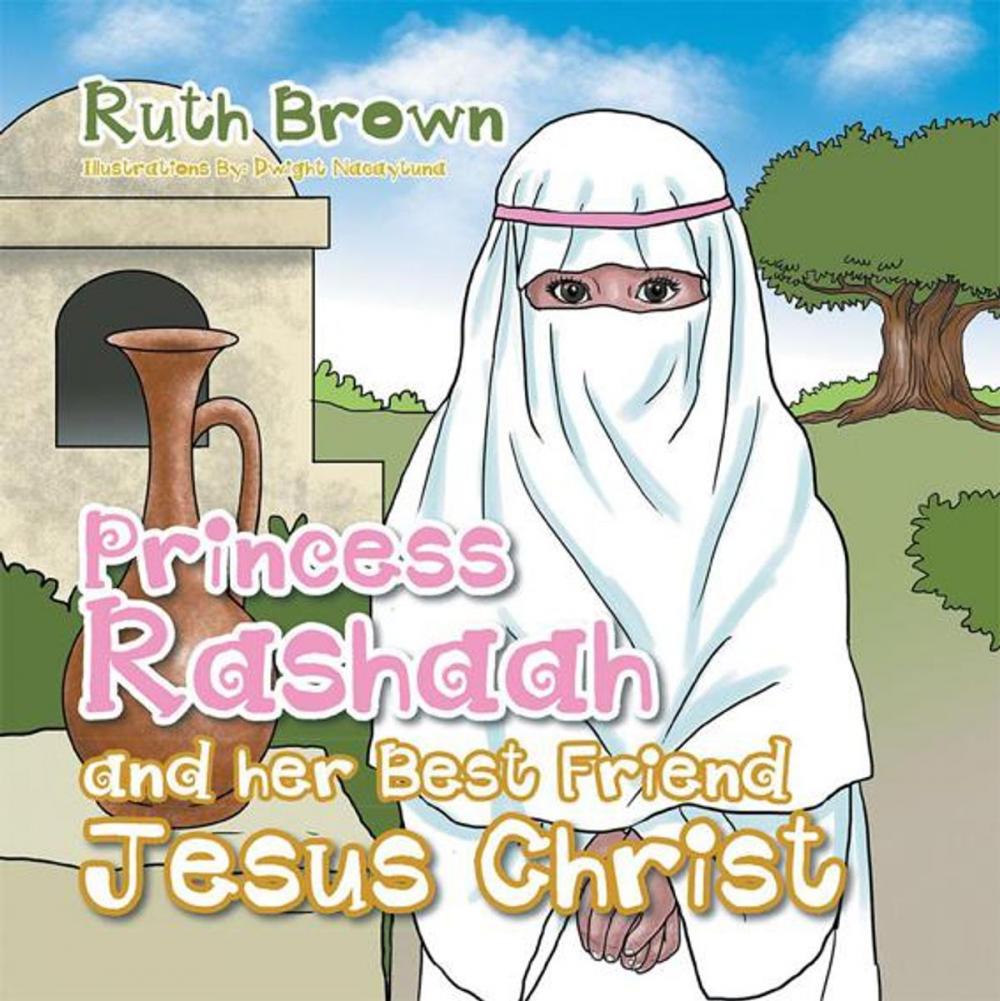 Big bigCover of Princess Rashaah and Her Best Friend Jesus Christ