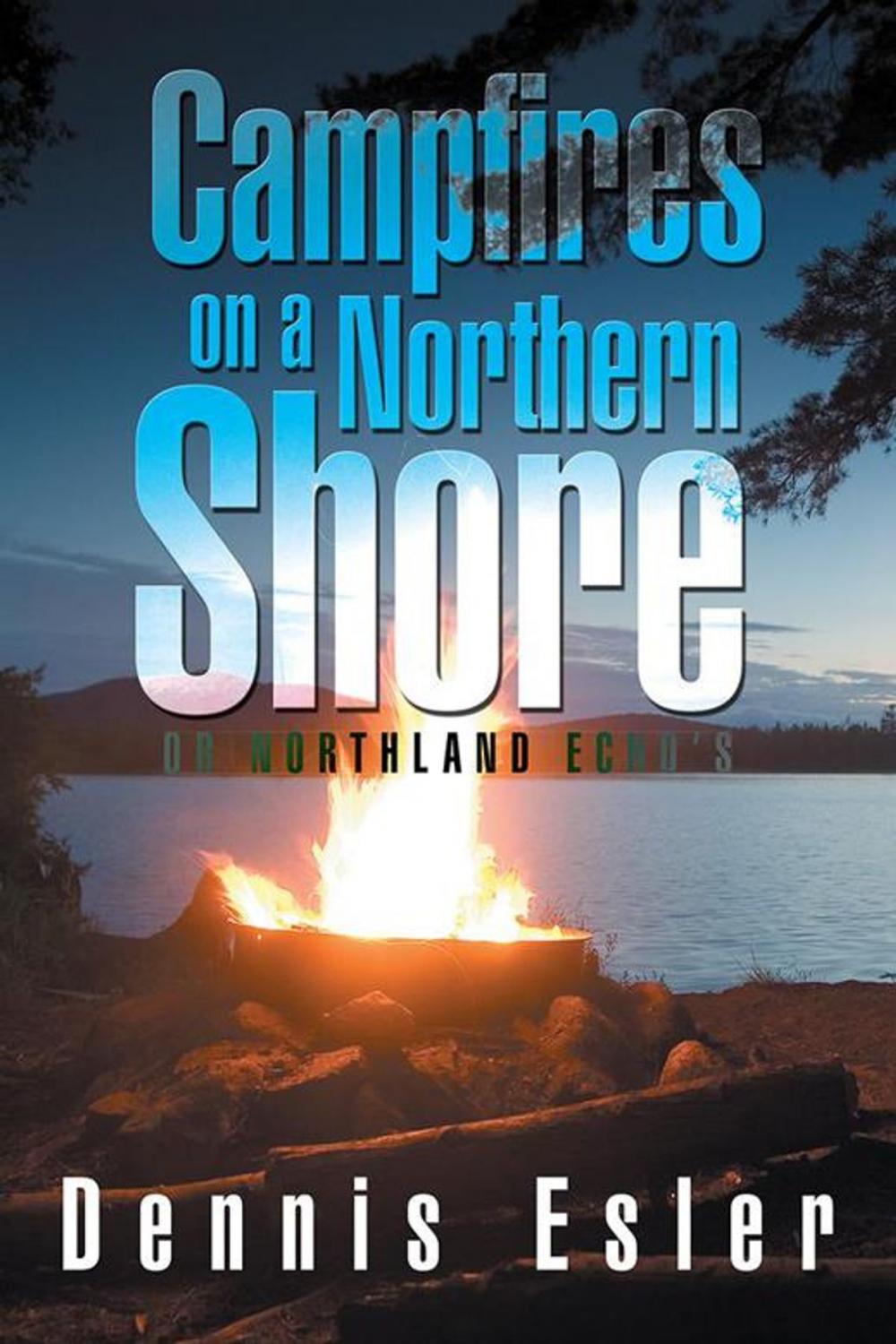 Big bigCover of Campfires on a Northern Shore