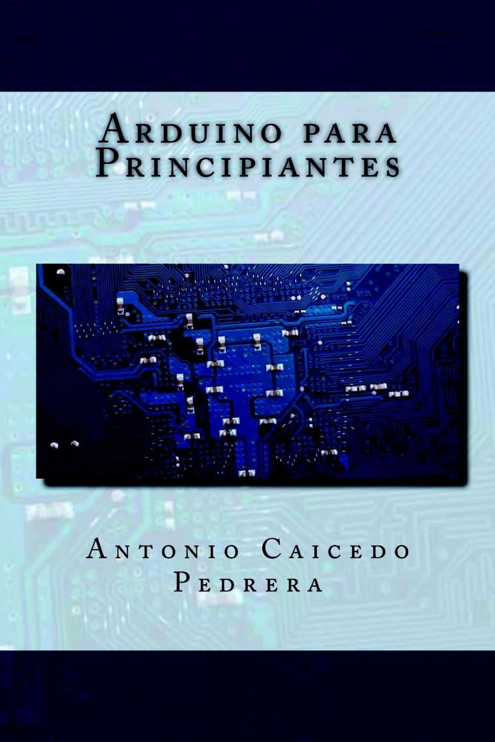 Big bigCover of Arduino para Principiantes