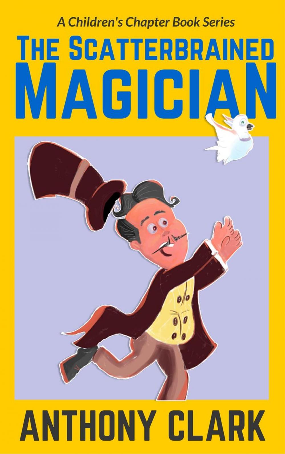 Big bigCover of The Scatterbrained Magician