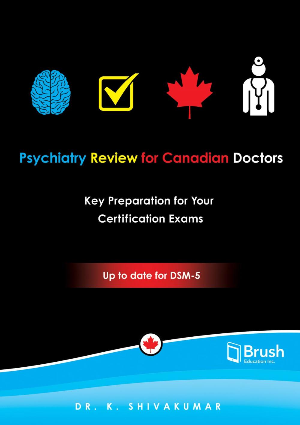 Big bigCover of Psychiatry Review for Canadian Doctors