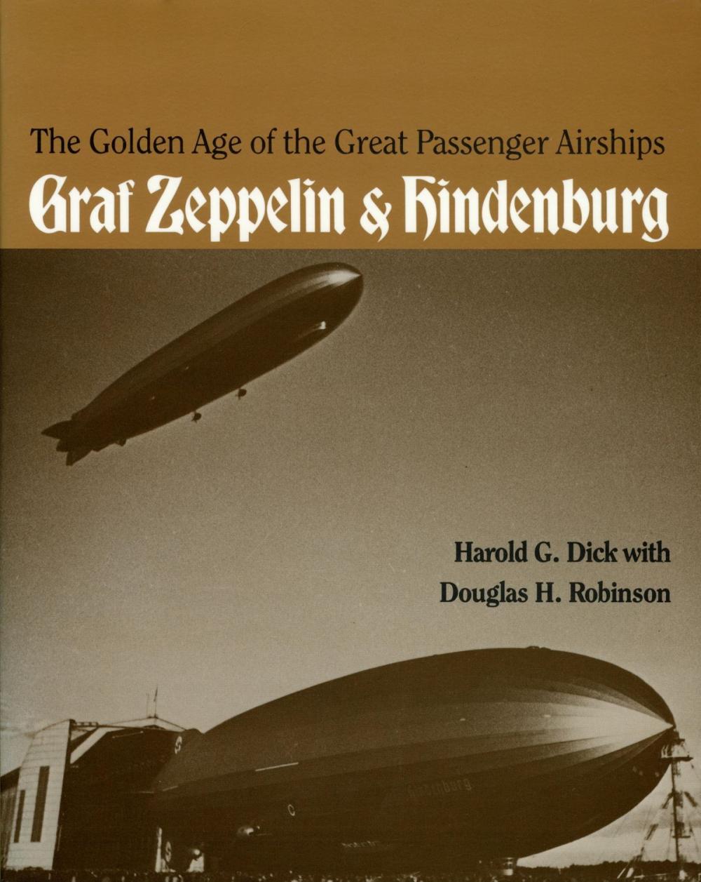 Big bigCover of The Golden Age of the Great Passenger Airships