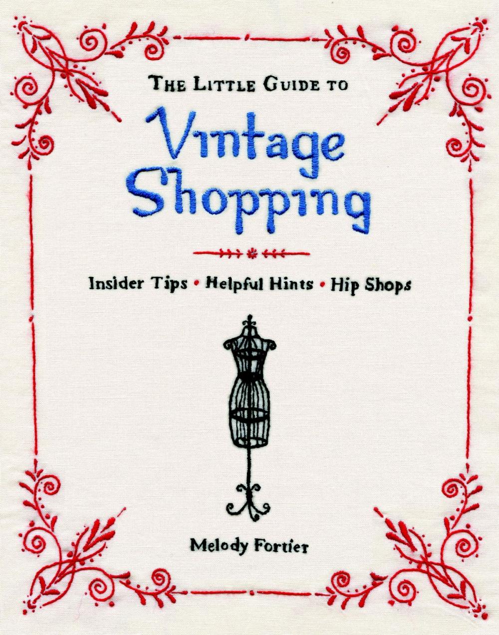 Big bigCover of The Little Guide to Vintage Shopping