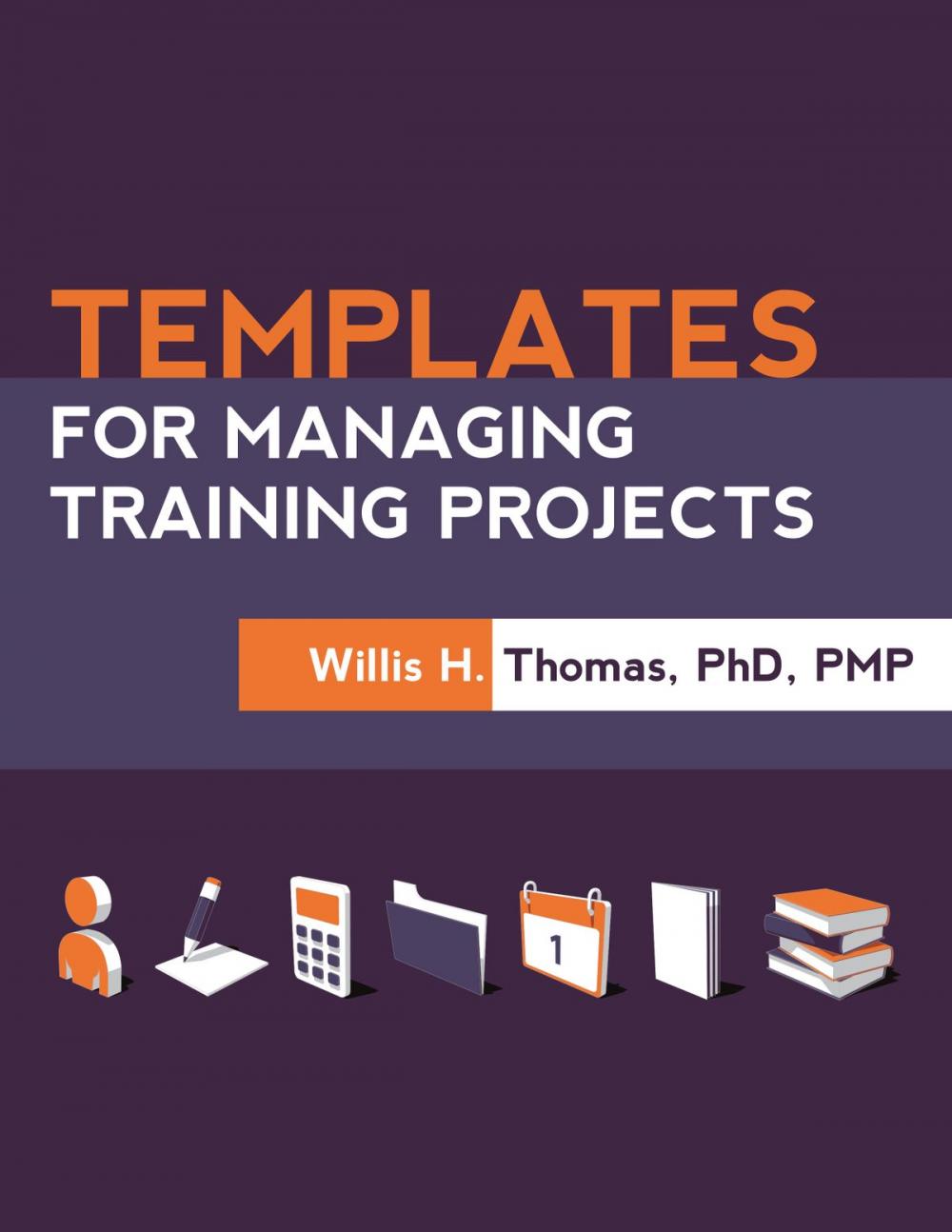 Big bigCover of Templates for Managing Training Projects