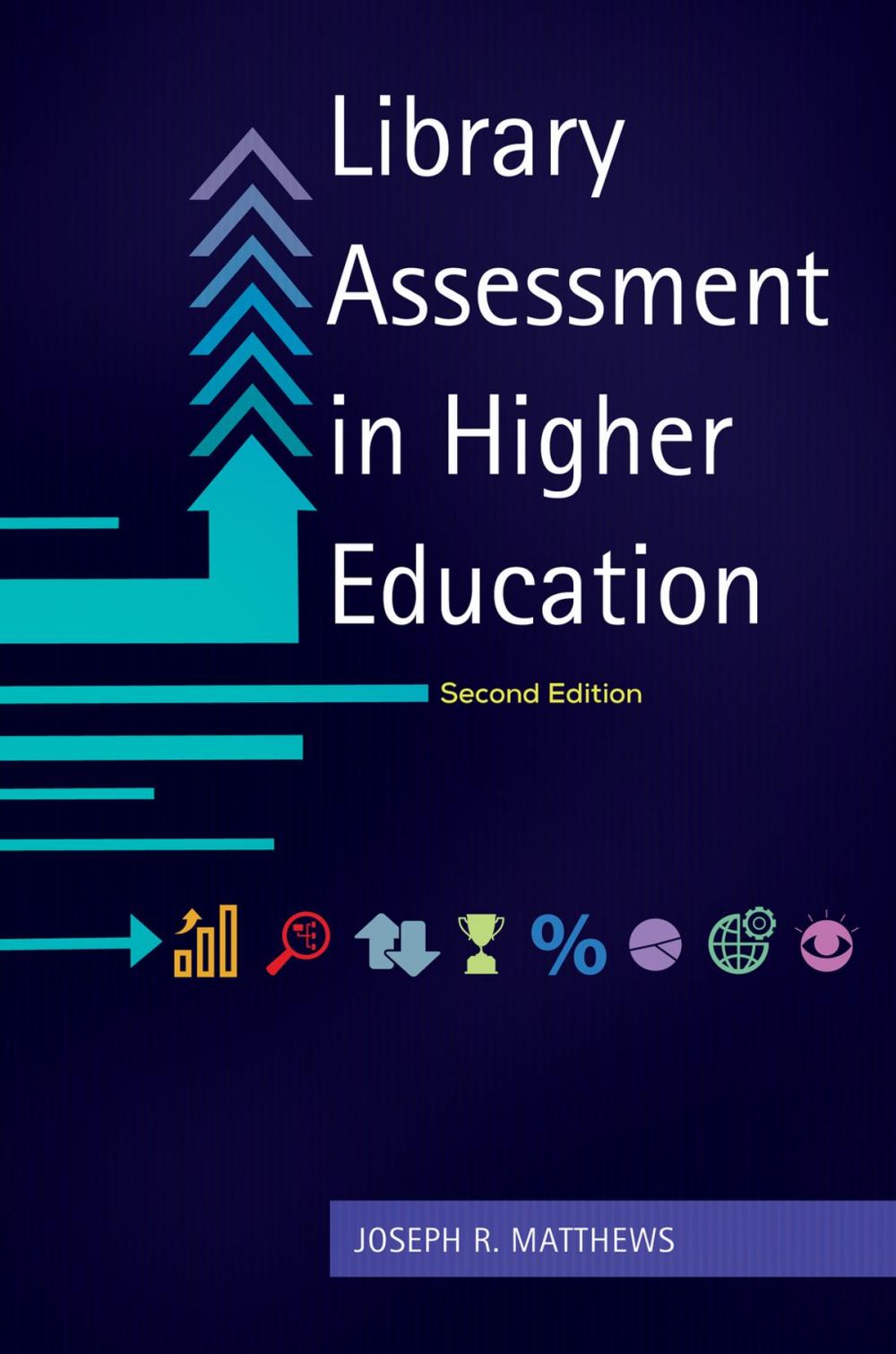 Big bigCover of Library Assessment in Higher Education