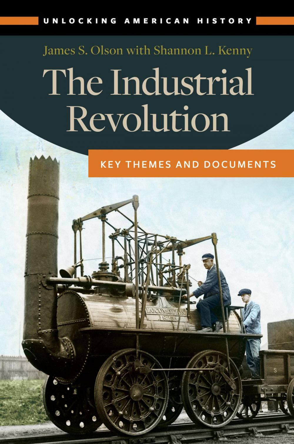 Big bigCover of The Industrial Revolution: Key Themes and Documents