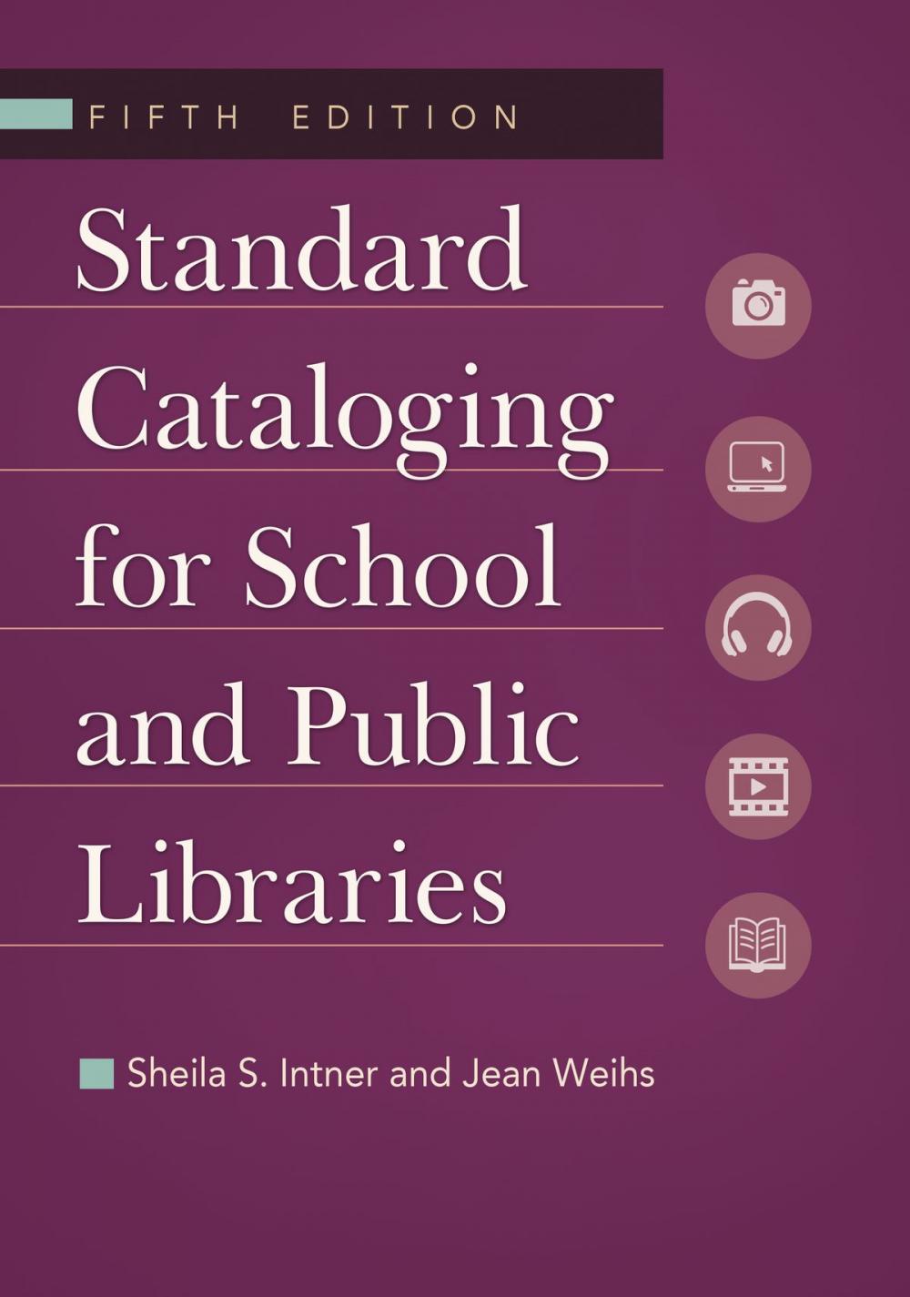 Big bigCover of Standard Cataloging for School and Public Libraries