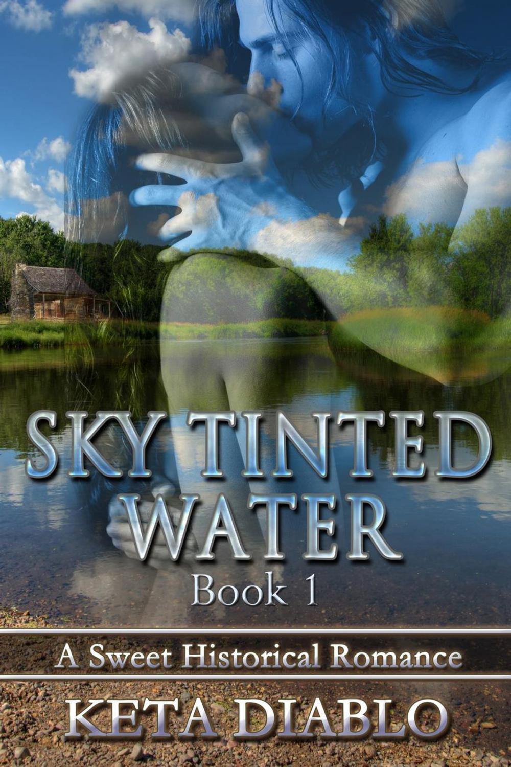 Big bigCover of Sky Tinted Water, Book 1