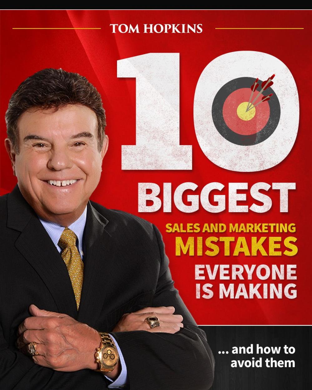 Big bigCover of The 10 Biggest Sales & Marketing Mistakes Everyone is Making and How to Avoid them!