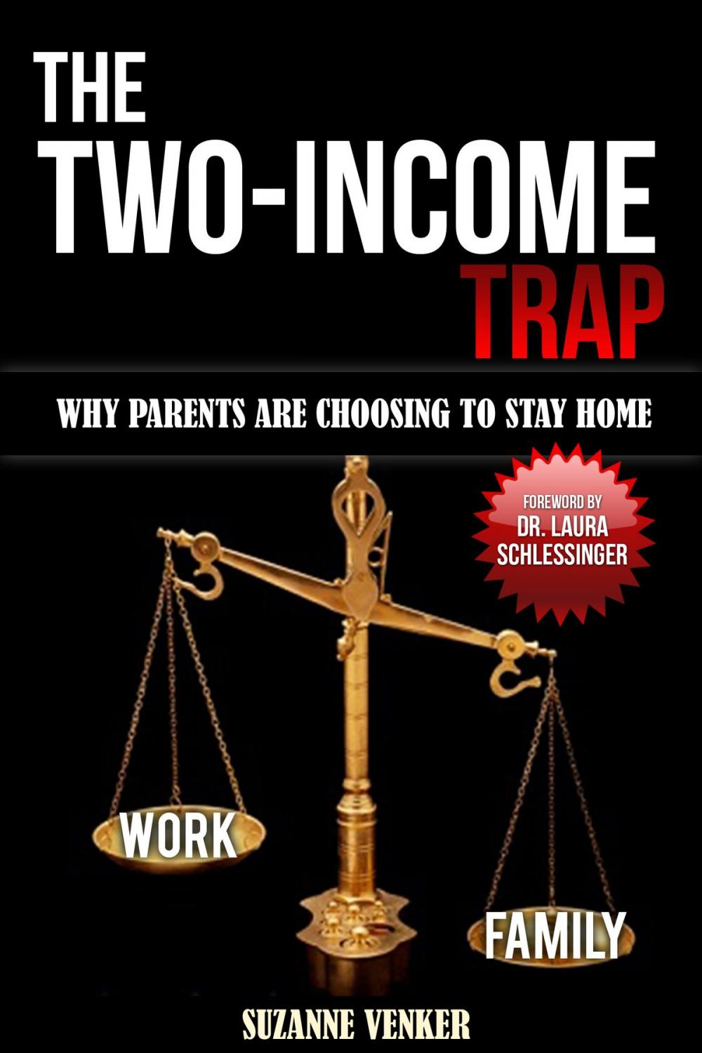 Big bigCover of The Two-Income Trap