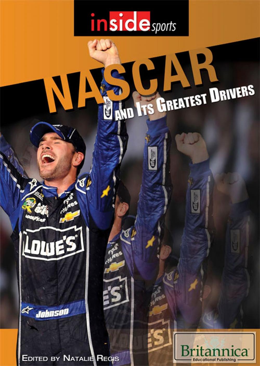 Big bigCover of NASCAR and Its Greatest Drivers