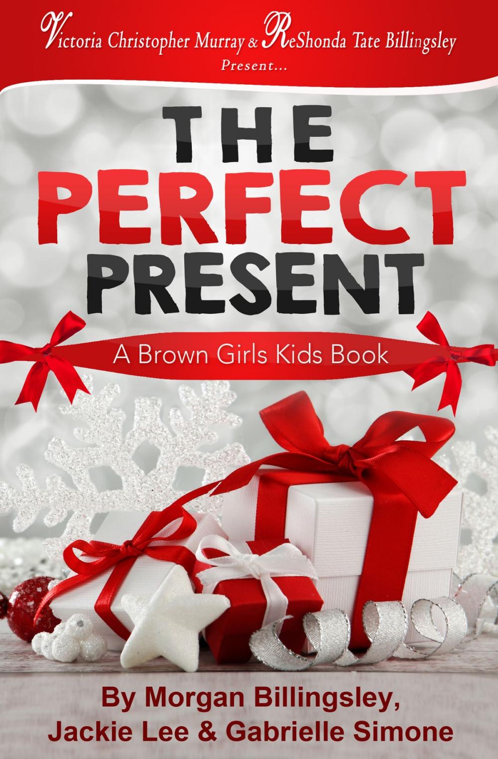 Big bigCover of The Perfect Present