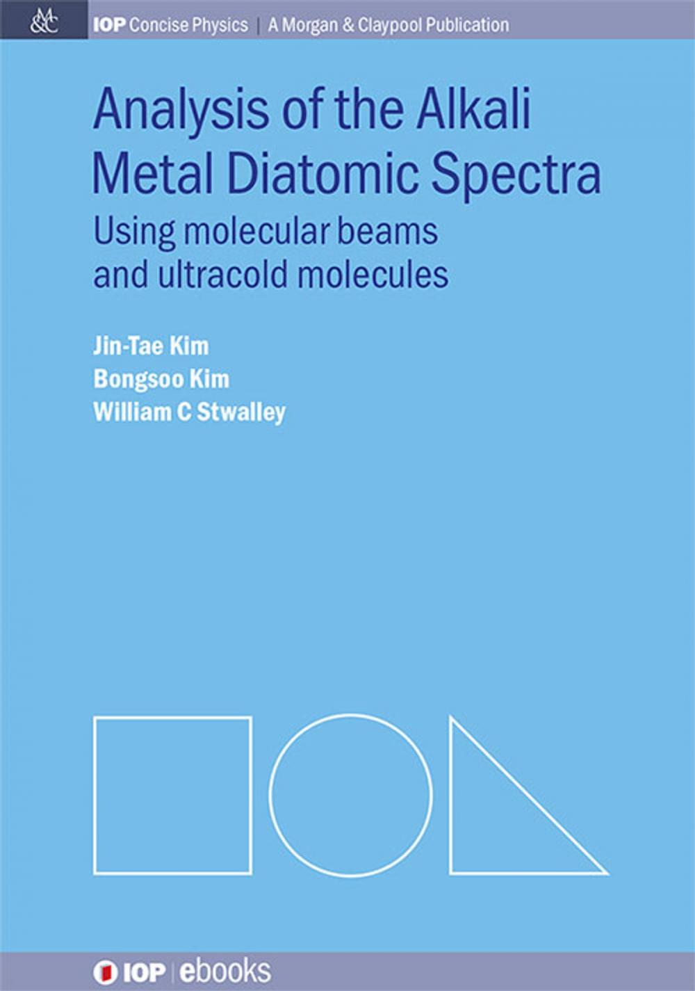 Big bigCover of Analysis of Alkali Metal Diatomic Spectra